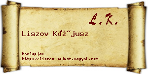 Liszov Kájusz névjegykártya